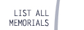 List All Memorials