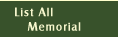 List All Memorials