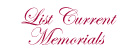 List Current Memorials